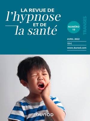cover image of  Revue de l'hypnose et de la santé N°19: 2/2022